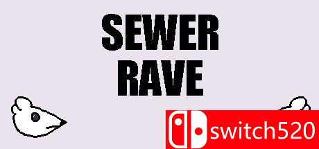 《下水道狂欢（Sewer Rave）》v20211214 P2P硬盘版[EN]