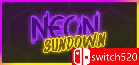 《霓虹日暮（Neon Sundown）》DARKZER0硬盘版[EN]
