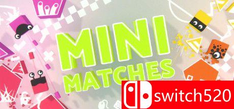 《迷你比赛（Mini Matches）》DARKZER0硬盘版[EN]