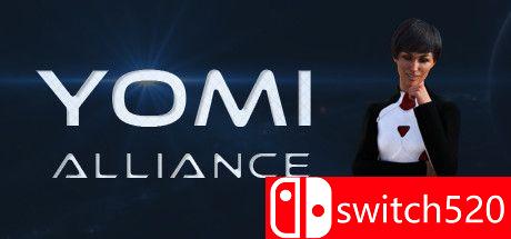 《尤米联盟（Yomi Alliance）》DARKSiDERS镜像版[EN]