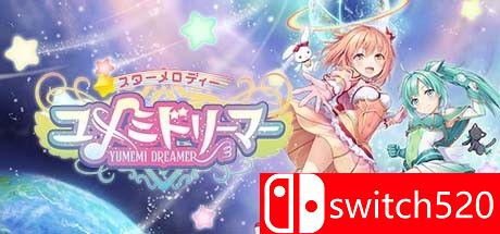 《星之旋律 梦美梦战士（Star Melody Yumemi Dreamer）》官方中文 P2P硬盘版[CN/TW/EN/JP]