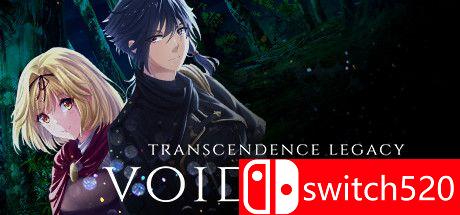 《超越遗产：虚空掠夺（Transcendence Legacy - Voidswept）》DARKZER0硬盘版[EN]
