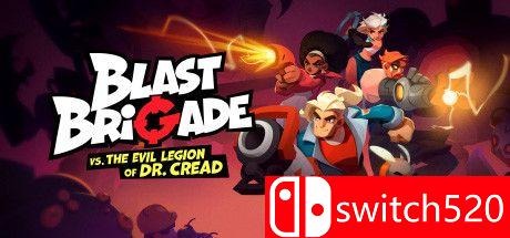 《爆裂联盟与克里德博士的邪恶军团（Blast Brigade vs. Evil Legion）》TiNYiSO镜像版[CN/EN/JP]