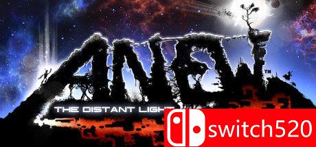 《重启：遥远的光（Anew: The Distant Light）》Build 7502174 Chronos硬盘版[EN]