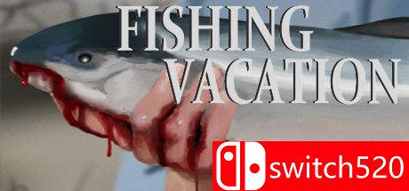 《钓鱼度假（Fishing Vacation）》DARKZER0硬盘版[EN]