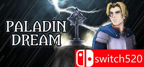 《圣骑士之梦（Paladin Dream）》rG硬盘版[EN]