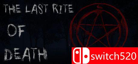 《最后的死亡仪式（The Last Rite of Death）》TiNYiSO镜像版[EN]