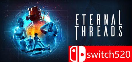 《无穷时线（Eternal Threads）》官方中文 SKIDROW镜像版[CN/TW/EN]
