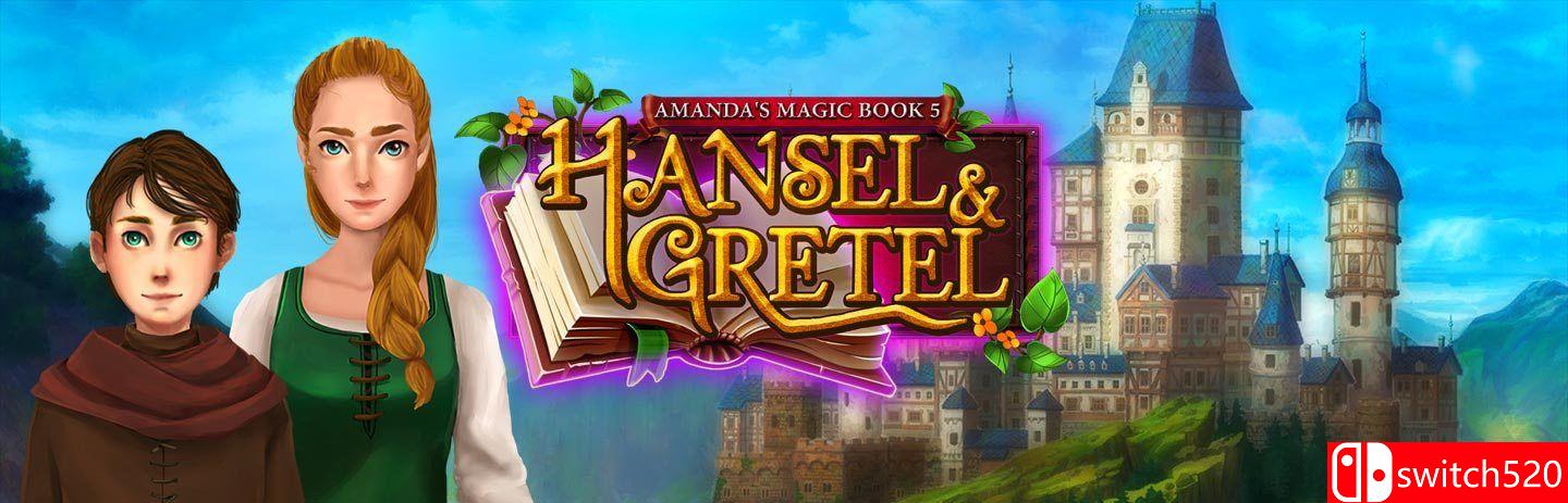 《阿曼达魔法书5：汉塞尔和格莱特（Amandas Magic Book 5 Hansel and Gretel）》RAZOR硬盘版[EN]