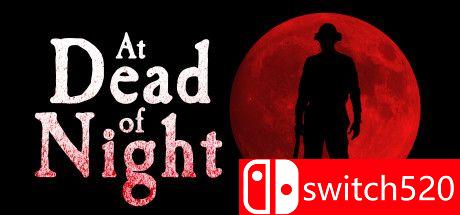 《夜深人静（At Dead Of Night）》官方中文 Build 8600699 P2P硬盘版[CN/EN]