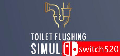 《厕所冲水模拟器（Toilet Flushing Simulator）》Build 8528091 P2P硬盘版[EN]