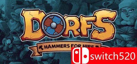 《Dorfs：铁锤待租（Dorfs: Hammers for Hire）》官方中文 DARKSiDERS镜像版[CN/EN/JP]