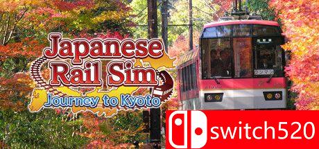 《日本铁路模拟：京都之旅（Japanese Rail Sim: Journey to Kyoto）》DARKSiDERS镜像版[EN/JP]