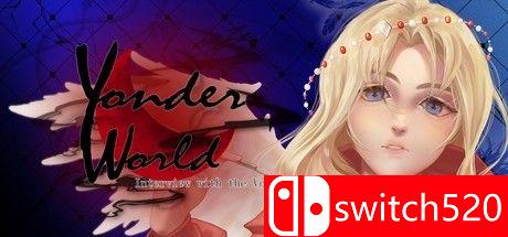 《远方世界：虚空访谈（Yonder World: Interview with the Void）》DARKSiDERS镜像版[EN]