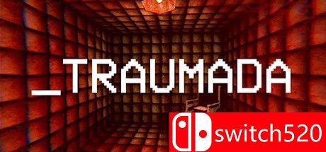 《Traumada（Traumada）》官方中文 DARKSiDERS镜像版[CN/EN/JP]