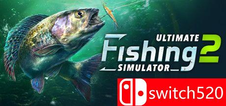 《终极钓鱼模拟器2（Ultimate Fishing Simulator 2）》Early Access P2P硬盘版[CN/EN/JP]