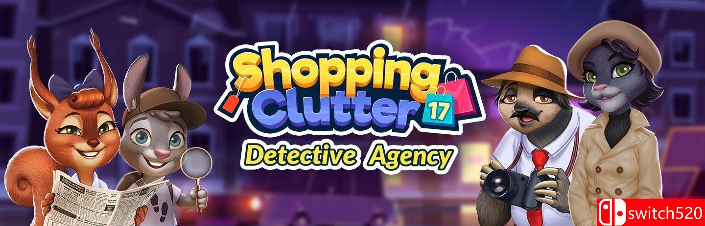 《购物中心17：侦探社（Shopping Clutter 17 Detective Agency）》RAZOR硬盘版[EN]