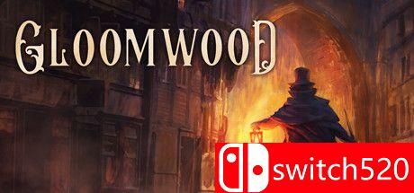 《Gloomwood（Gloomwood）》v0.1.216 P2P硬盘版[EN]