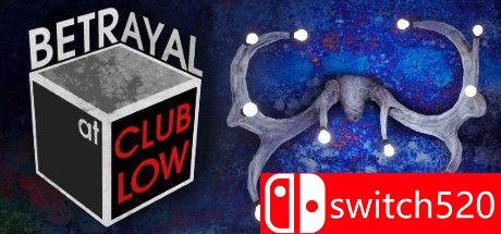 《在低谷俱乐部的背叛（Betrayal At Club Low）》P2P硬盘版[EN]