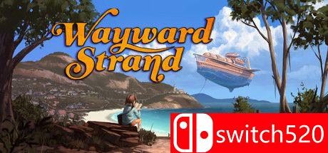 《叛逆的时光（Wayward Strand）》P2P硬盘版[EN]