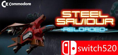 《钢铁战机：重新装填（Steel Saviour Reloaded）》Build 9570759 P2P硬盘版[EN]