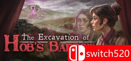 《霍布巴罗的挖掘（The Excavation of Hob's Barrow）》FCKDRM镜像版[EN]