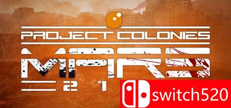 《殖民计划：2120火星（Project Colonies: MARS 2120）》Early Access P2P硬盘版[EN]