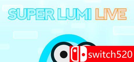 《超强的鲁米现场（Super Lumi Live）》Build 8593015 P2P硬盘版[EN]