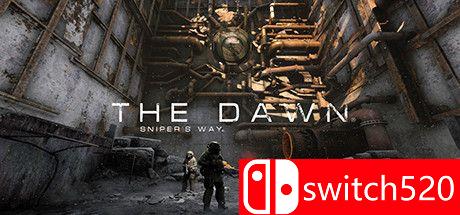 《黎明：狙击手之路（The Dawn: Sniper's Way）》Build 8771234 P2P硬盘版[EN]