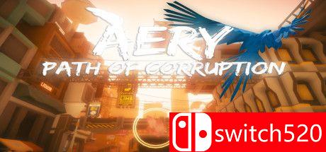 《艾瑞：腐败之路（Aery - Path of Corruption）》TENOKE镜像版[EN]