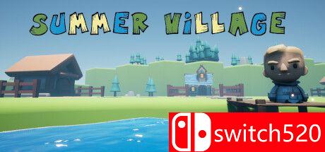 《夏日村庄（Summer Village）》TENOKE镜像版[EN]