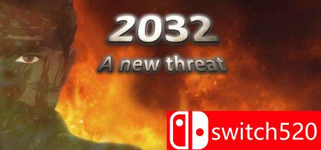 《2032年：新威胁（2032: A New Threat）》TENOKE镜像版[EN]
