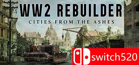 《二战重建者（WW2 Rebuilder）》官方中文 TENOKE镜像版[CN/EN/JP]