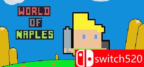 《那不勒斯世界（World of Naples）》Build 10343298 P2P硬盘版[EN]