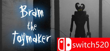《玩具商布拉姆（Bram The Toymaker）》TENOKE镜像版[EN]