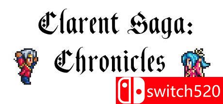 《克兰特传奇：编年史（Clarent Saga: Chronicles）》P2P硬盘版[EN]