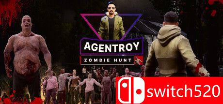《特工罗伊：僵尸猎人（Agent Roy - Zombie Hunt）》TENOKE镜像版[EN]