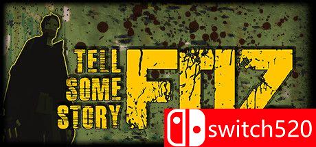 《讲述一些故事：佛兹（Tell Some Story: Foz）》TENOKE镜像版[EN]