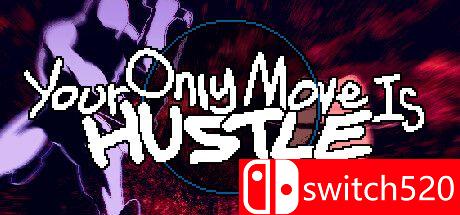《你只能推搡（Your Only Move Is HUSTLE）》P2P硬盘版[EN]