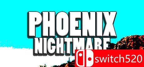 《凤凰噩梦（Phoenix Nightmare）》TENOKE镜像版[EN]