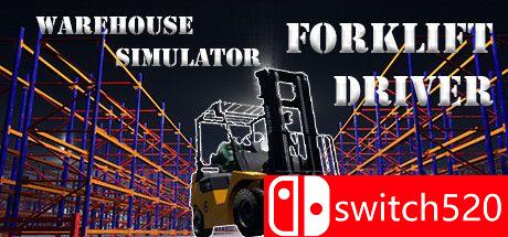 《仓库模拟器：叉车司机（Warehouse Simulator: Forklift Driver）》TENOKE镜像版[EN]