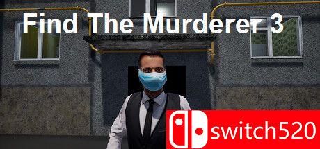 《找到凶手3（Find The Murderer 3）》TENOKE镜像版[EN]