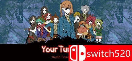 《轮到你去死（Your Turn To Die）》Early Access P2P硬盘版[EN/JP]