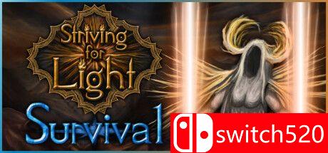 《争取光明：生存（Striving for Light: Survival）》Build 10630540 P2P硬盘版[CN/EN/JP]