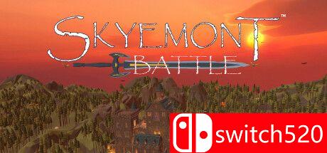 《天蒙之战（Skyemont Battle）》TENOKE镜像版[EN]