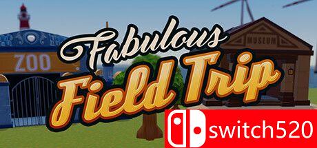 《奇妙的野外之旅（Fabulous Field Trip）》TENOKE镜像版[EN]