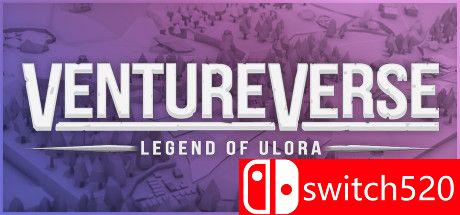 《风险宇宙：乌洛拉的传说（VentureVerse: Legend of Ulora）》TENOKE镜像版[EN]