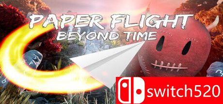 《纸张飞行：超越时间（Paper Flight - Beyond Time）》TENOKE镜像版[EN]