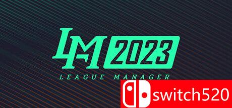 《联赛经理2023（League Manager 2023）》官方中文 TENOKE镜像版[CN/TW/EN/JP][升级档]