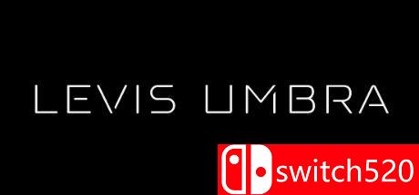 《Levis Umbra（Levis Umbra）》TENOKE镜像版[EN]